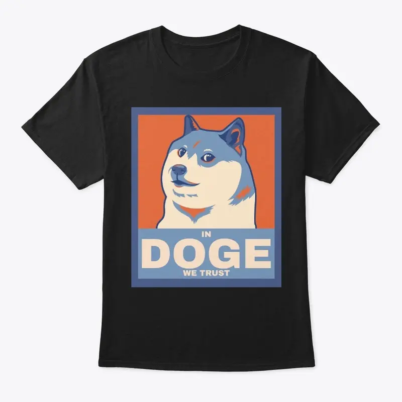 IN DOGE WE TRUST Classic Tee